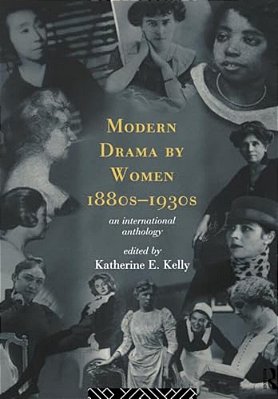 Modern Drama By Women 1880S-1930s-..