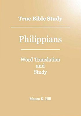 True Bible Study - Philippians-..