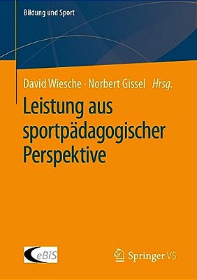 Leistung Aus Sportpädagogischer Perspektive-..