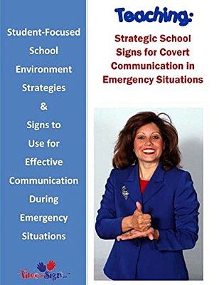 Teaching: Strategic School Signs For Covert Communication In Emergency Situations-..
