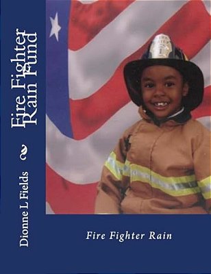 Fire Fighter Rain Fund-..