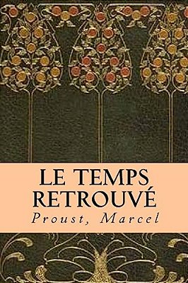 Le Temps Retrouve-..