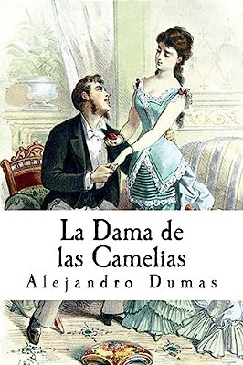 La Dama De Las Camelias-..