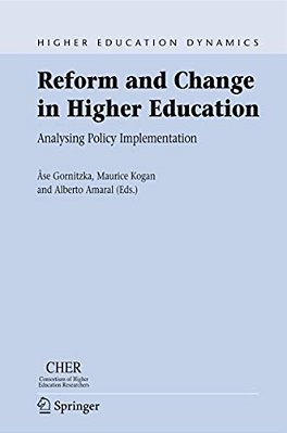 Reform And Change In Higher Education: Analysing Policy Implementation-..