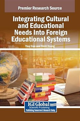 Integrating Cultural And Educational Needs Into Foreign Educational Systems-..