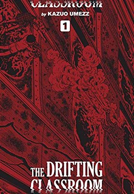 Drifting Classroom: Perfect Edition, Vol. 1-..