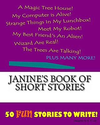Janine's Book Of Short Stories-..