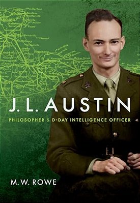 J. L. Austin: Philosopher And D-Day Intelligence Officer-..