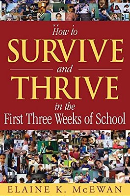 How To Survive And Thrive In The First Three Weeks Of School-..