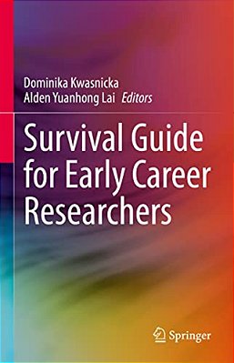 Survival Guide For Early Career Researchers-..