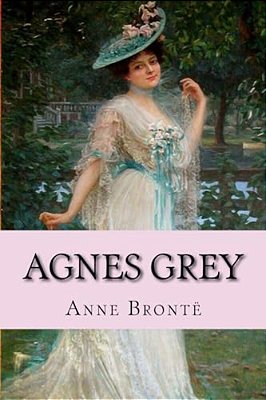 Agnes Grey Anne Brontë-..