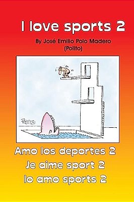 II Love Sports 2: Amo Los Deportes 2-..
