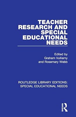 Teacher Research And Special Education Needs-..