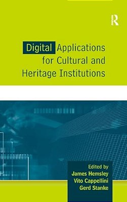 Digital Applications For Cultural And Heritage Institutions-..
