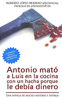 Antonio Mató A Luis En La Cocina Con Un Hacha Porque Le Debía Dinero-..