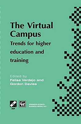 The Virtual Campus: Trends For Higher Education And Training-..