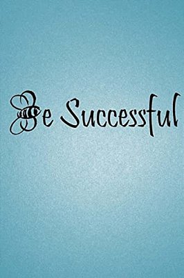 Be Successful-..
