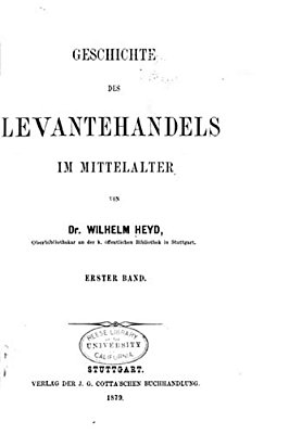 Geschichte Des Levantehandels Im Mittelalter-..