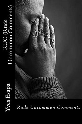 Ruc (Rude Uncommon Comments)-..