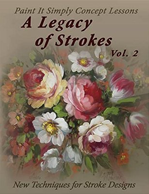 A Legacy Of Strokes Volume 2-..