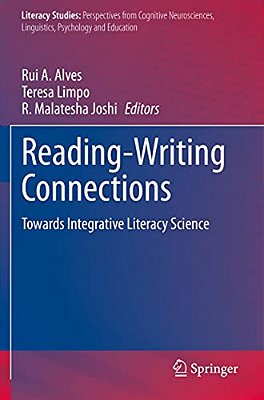 Reading-Writing Connections: Towards Integrative Literacy Science-..