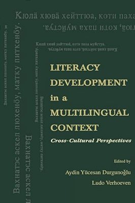 Literacy Development In A Multilingual Context: Cross-Cultural Perspectives-..