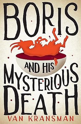Boris And His Mysterious Death-..