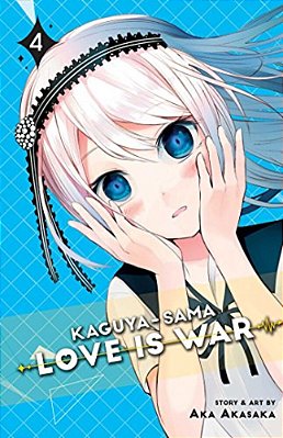 Kaguya-Sama: Love Is War, Vol. 4-..