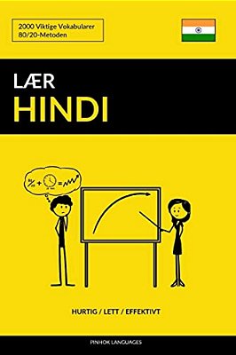 Lær Hindi - Hurtig/Lett/effektivt: 2000 Viktige Vokabularer-..