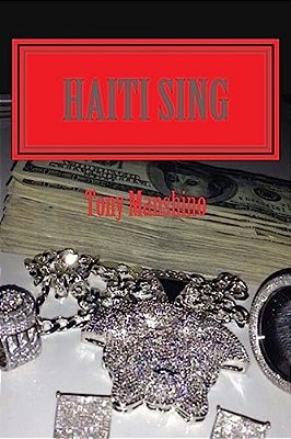 Haiti Sing: Adventure Fiction-..