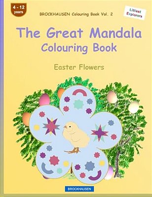 Brockhausen Colouring Book Vol. 2 - The Great Mandala Colouring Book: Easter Flowers-..