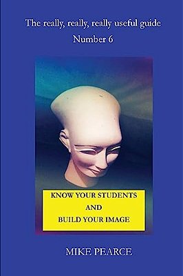 Know Your Students And Build Your Image-..
