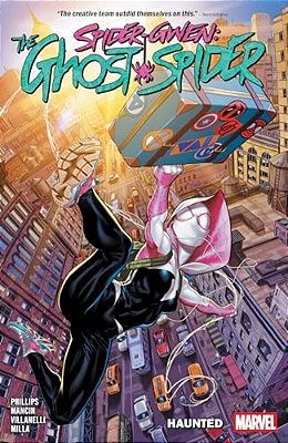Spider-Gwen: The Ghost-Spider Vol. 1 - Haunted-..