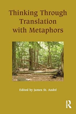 Thinking Through Translation With Metaphors-..