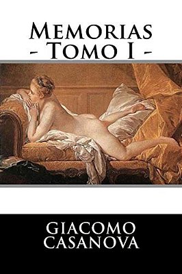 Memorias - Tomo I - -..