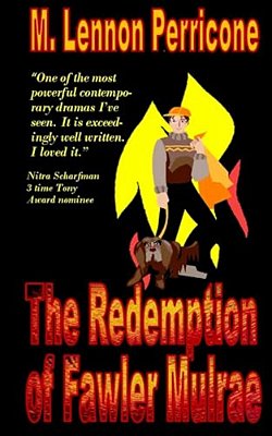 The Redemption Of Fawler Mulrae-..