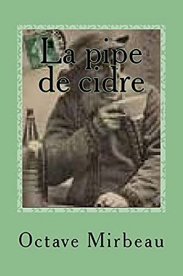 La Pipe De Cidre-..