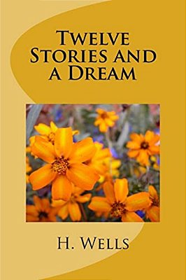 Twelve Stories And A Dream-..