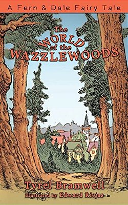 The World Of The Wazzlewoods-..