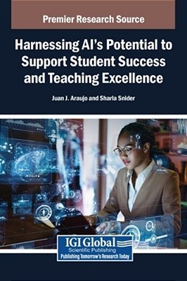 Harnessing Ai's Potential To Support Student Success And Teaching Excellence-..