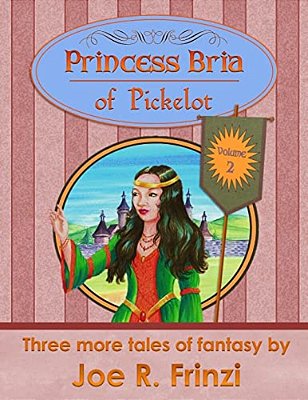 Princess Bria Of Pickelot Volume 2-..