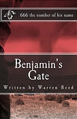 Benjamin's Gate: The Apocalypse, And The Return Of The Holocaust-..