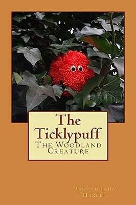 The Ticklypuff: The Woodland Creature-..