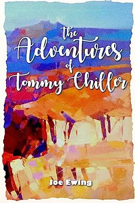 The Adventures Of Tommy Chiller-..