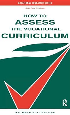 How To Assess The Vocational Curriculum-..