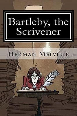 Bartleby, The Scrivener-..