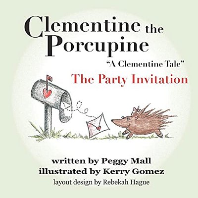 Clementine The Porcupine - "A Clementine Tale"the Party Invitation-..