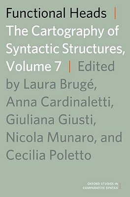 Functional Heads: The Cartography Of Syntactic Structures, Volume 7-..