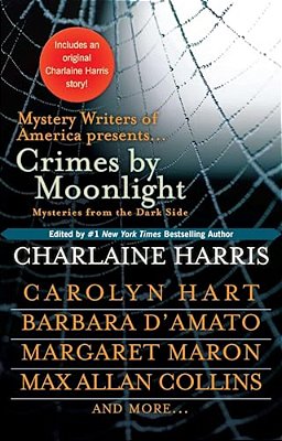Crimes By Moonlight: Mysteries From The Dark Side-..