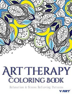 Art Therapy Coloring Book: Art Therapy Coloring Books For Adults: Stress Relieving Patterns-..